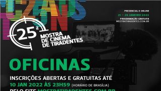 Inscrições abertas e gratuitas para as oficinas da 25ª Mostra de Cinema de Tiradentes