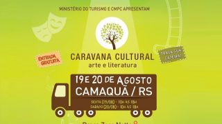 Camaquã receberá Caravana Cultural nos dias 19 e 20 de agosto