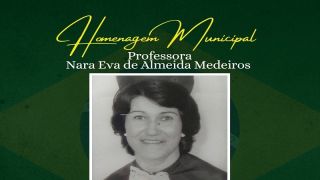 Professora Nara Eva de Almeida Medeiros será homenageada na Semana da Pátria 2023, em Cerrito