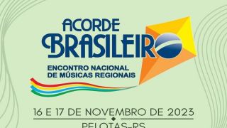 UFPel sedia “Acorde Brasileiro – Encontro Nacional das Músicas Regionais” nos dias 16 e 17 de novembro