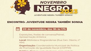 Biblioteca Rio-grandense sedia evento pró juventude negra nesta segunda, dia 20, das 9 às 17h