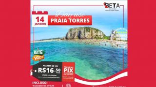 Viagem para a Praia de Torres, no dia 14 de janeiro, com a Agência de Viagens e Turismo Beta Excursões