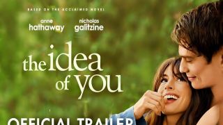 Trailer do romance “Uma Ideia de Você”, de Anne Hathaway, já tem 125 milhões de visualizações globais 
